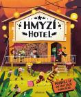 Hmyzí hotel - Helena Haraštová, Petra Bartíková, Markéta Nováková, Tomáš Kopecký 