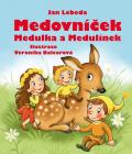 Medovníček, Medulka a Medulínek - Jan Lebeda 