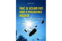 Proč se včelám potí nohy a poslouchají kolenem - Jürgen Tautz 