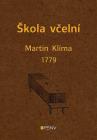 Škola včelní - Martin Klíma 1779 