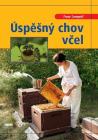Úspěšný chov včel - Franz Lampeitl 