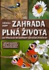 Zahrada plná života - Ursula Kopp 